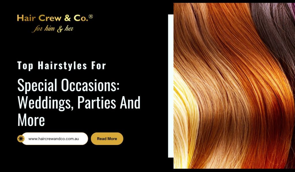 Hairstyles For Special Occasions