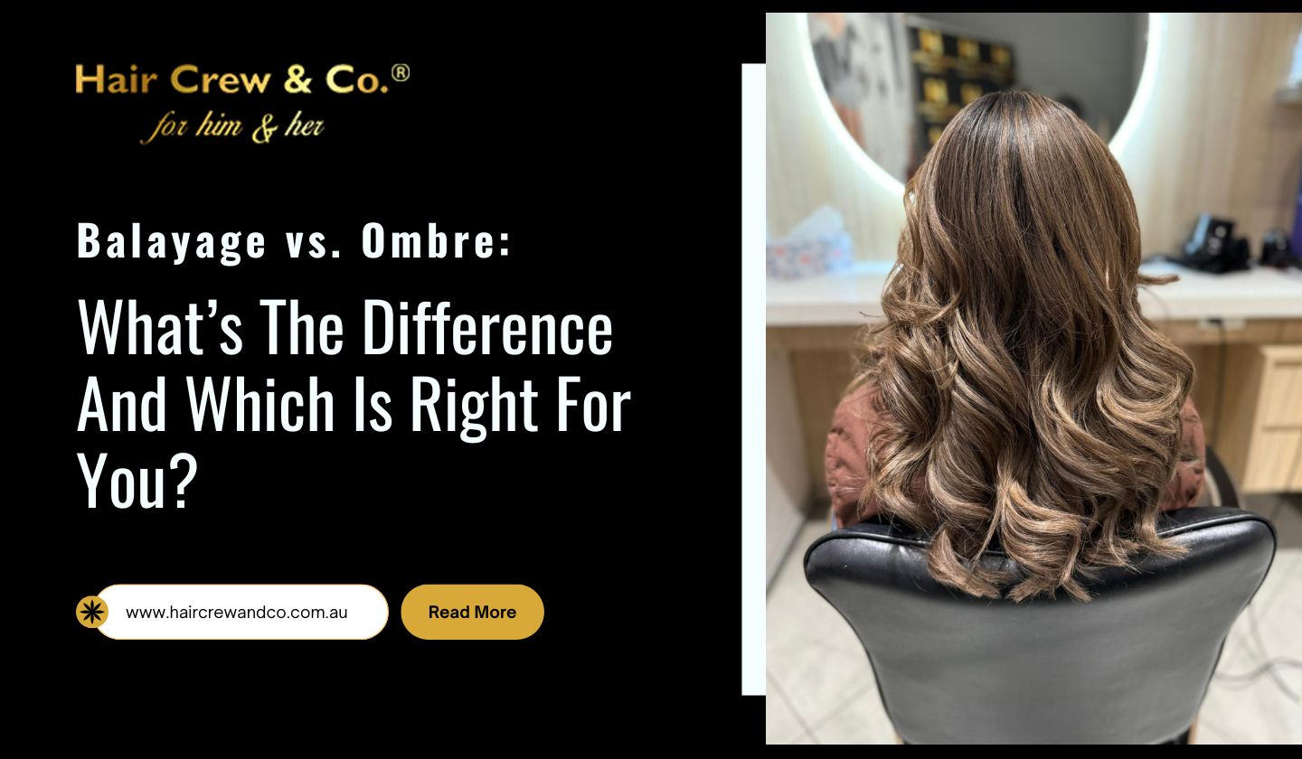 Balayage vs. Ombre