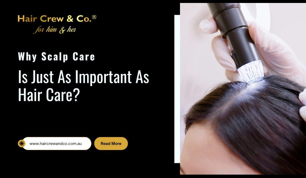 Why Scalp Care Is Just As Important As Hair Care