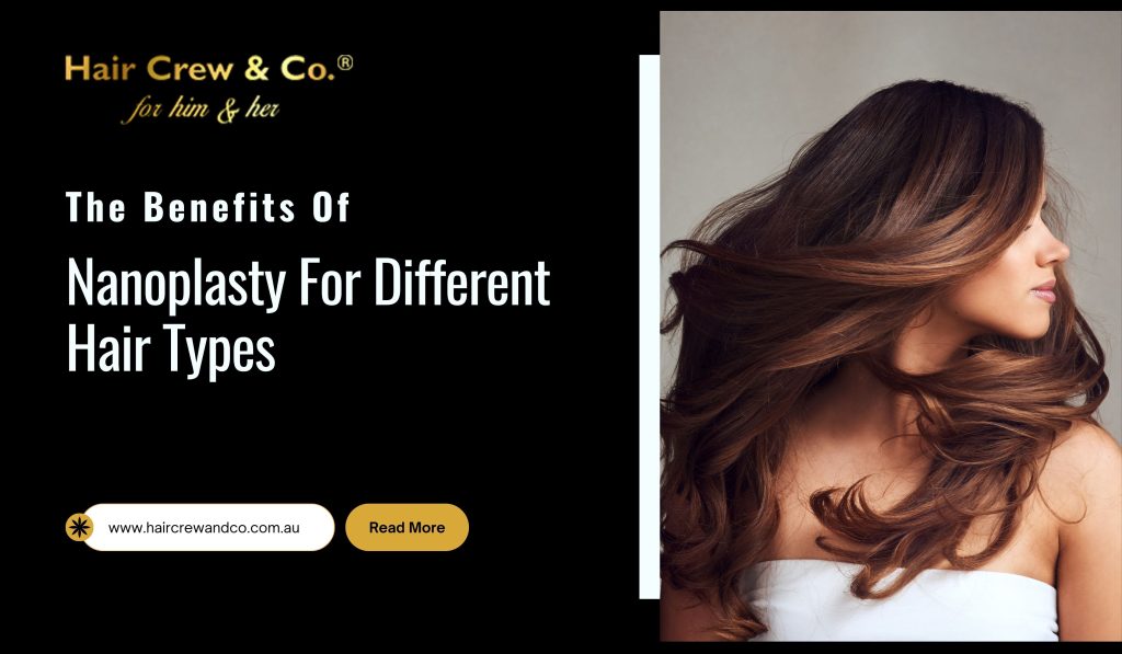 nanoplasty hair treatment benefits