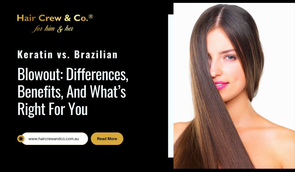 Keratin vs. Brazilian Blowout
